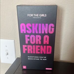For The Girls Asking For A Friend Game